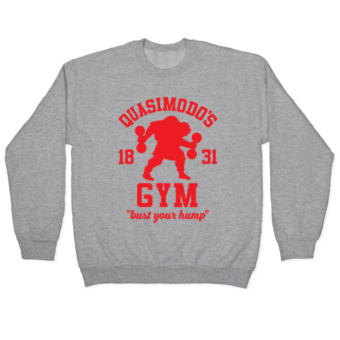 Quasimodo's Gym Pullover