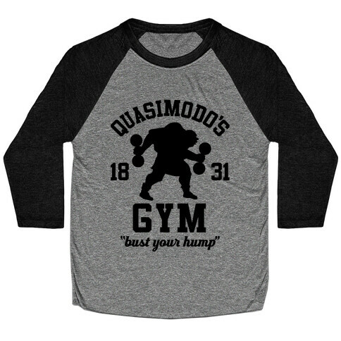 Quasimodo's Gym Baseball Tee