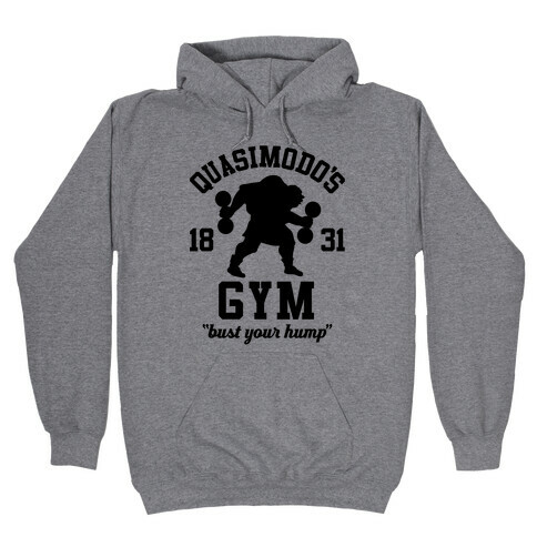 Quasimodo's Gym Hooded Sweatshirt