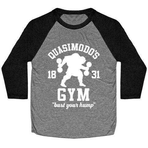 Quasimodo's Gym Baseball Tee