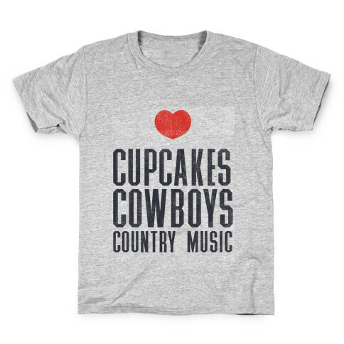 Cupcakes Cowboys & Country(My Loves) Kids T-Shirt
