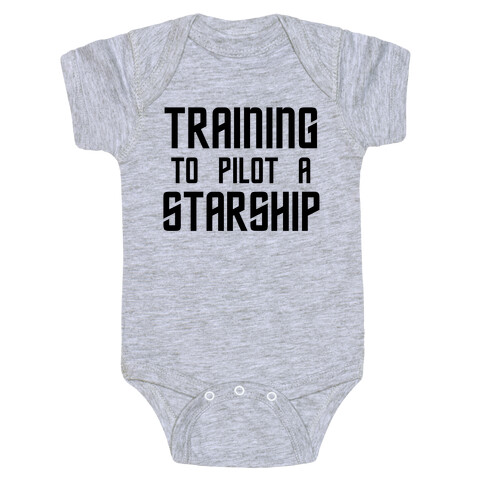 Training To Pilot A Starship Baby One-Piece