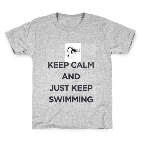 Keep Swimming (Dory) Kids T-Shirt