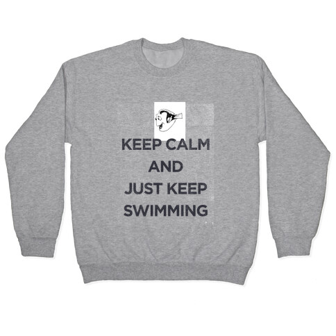 Keep Swimming (Dory) Pullover