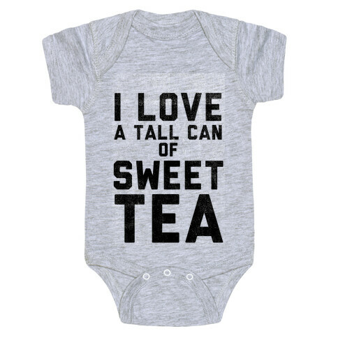 I Love Sweet Tea Baby One-Piece