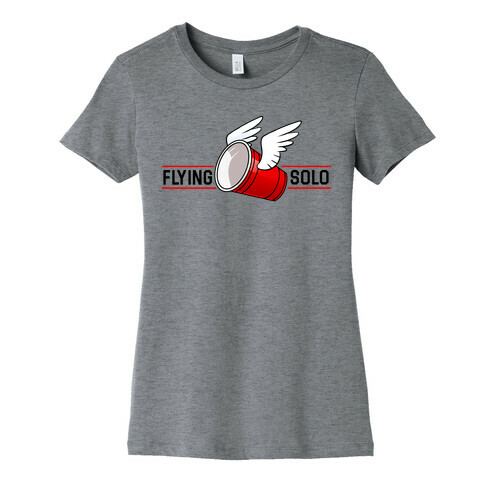 Flying Solo Womens T-Shirt