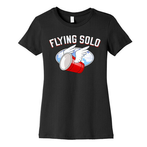 Flying Solo Womens T-Shirt