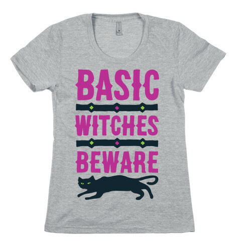 Basic WItches Beware Womens T-Shirt