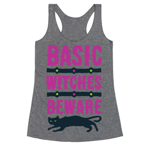 Basic WItches Beware Racerback Tank Top