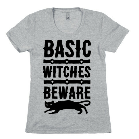 Basic WItches Beware Womens T-Shirt