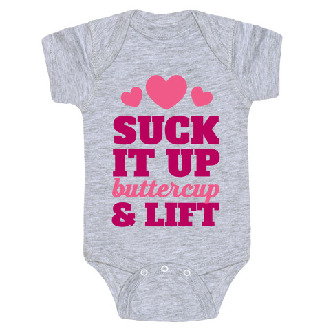 Suck It Up Buttercup & Lift Baby One-Piece