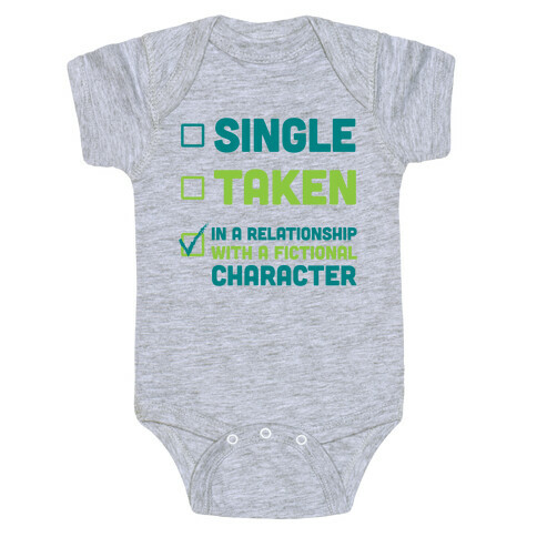 Dating A Fictional Character Baby One-Piece