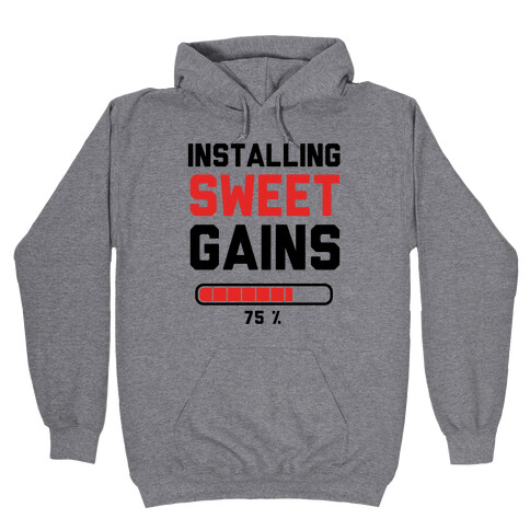 Installing Sweet Gains Hooded Sweatshirt