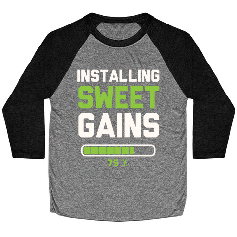 Installing Sweet Gains Baseball Tee