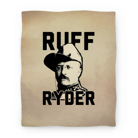 Ruff Ryder Theodore Roosevelt Blanket