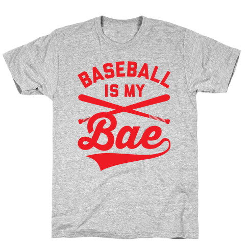 Baseball Is My Bae T-Shirt