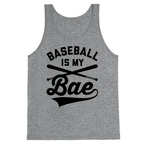 Baseball Is My Bae Tank Top