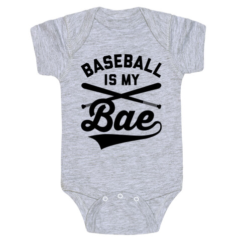 Baseball Is My Bae Baby One-Piece