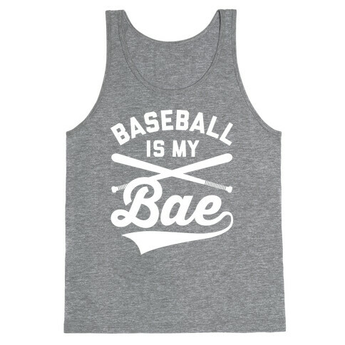 Baseball Is My Bae Tank Top
