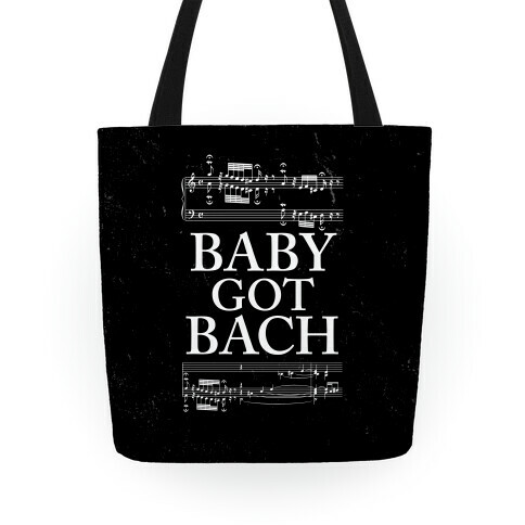 Baby Got Bach Tote