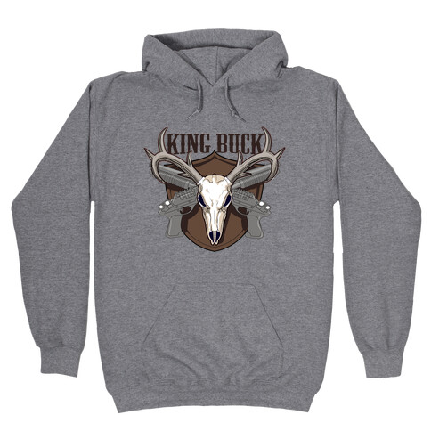 King Buck Hooded Sweatshirt