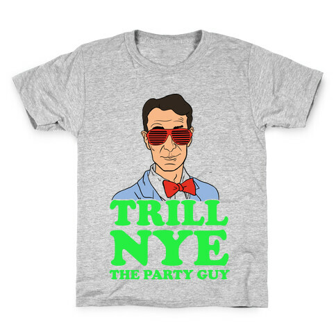 Trill Nye The Party Guy Kids T-Shirt