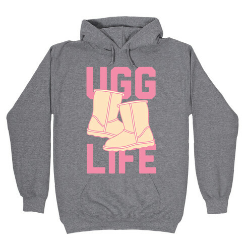 Ugg Life Hooded Sweatshirt