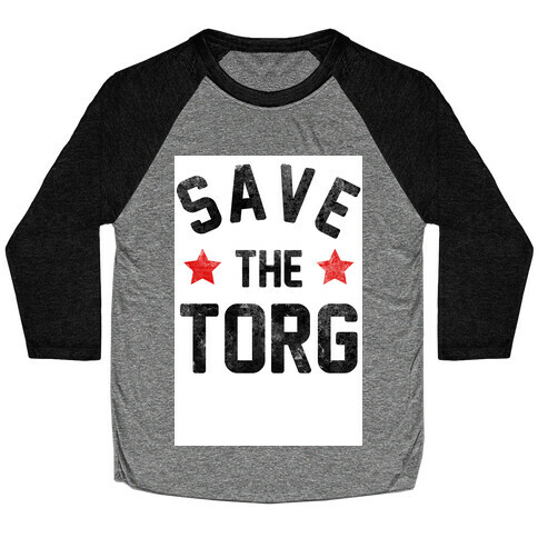 Save the Torg Baseball Tee