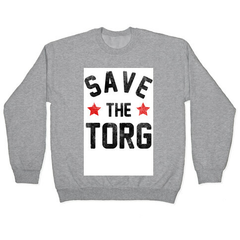 Save the Torg Pullover