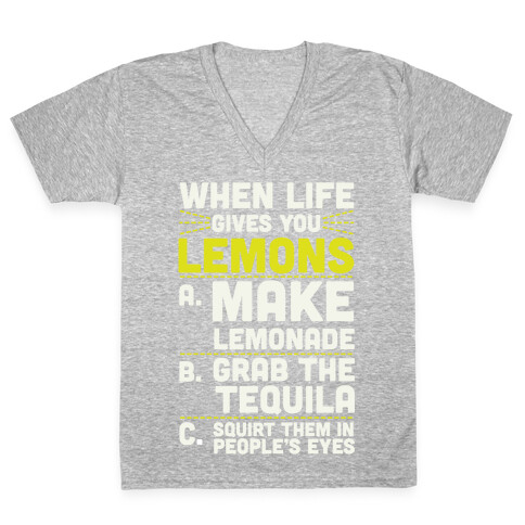 When Life Gives You Lemons V-Neck Tee Shirt