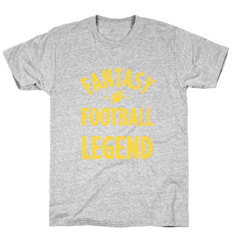 Fantasy Football Legend T-Shirt