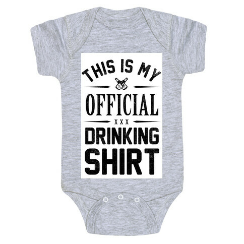 My Official Drinking Shirt Baby One-Piece