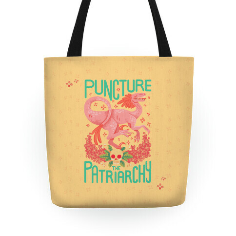 Puncture The Patriarchy Tote