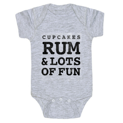 Cupcakes, Rum & Lots of Fun (things i love tank) Baby One-Piece
