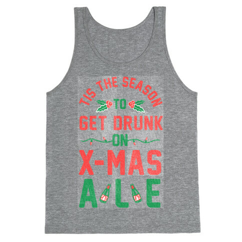 Tis the Season (X-Mas Ale Edition) Tank Top