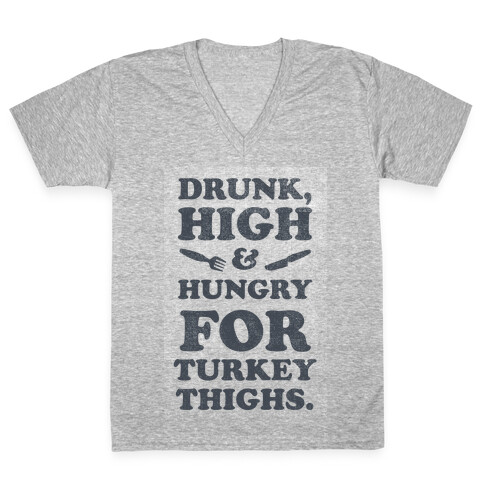 Drunk High & Hungry 2 V-Neck Tee Shirt