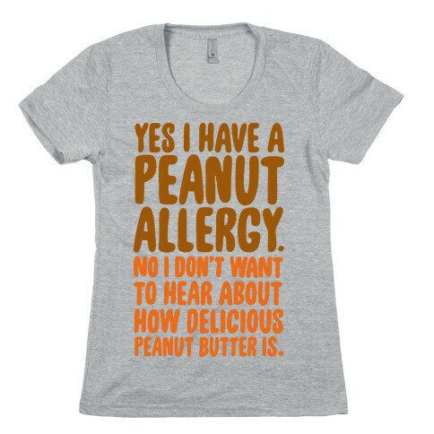 Peanut Allergy Womens T-Shirt