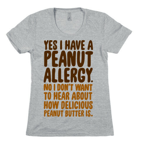 Peanut Allergy Womens T-Shirt
