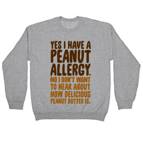 Peanut Allergy Pullover