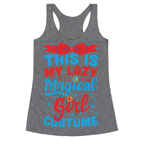 This Is My Lazy Magical Girl Costume Racerback Tank Top