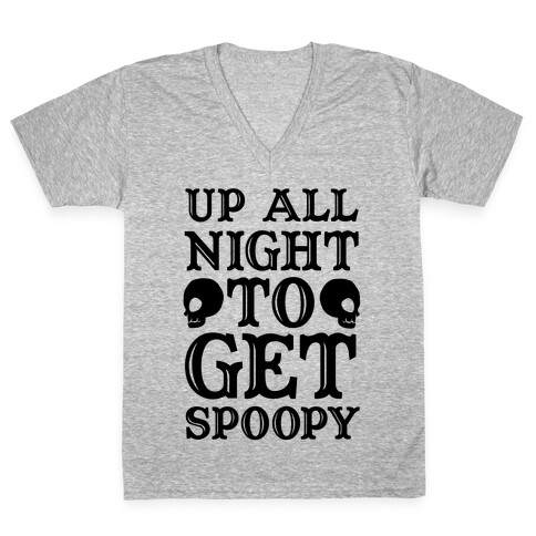 Up All Night To Get Spoopy V-Neck Tee Shirt