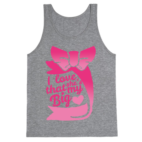 I Love She's My Sister (Big) Tank Top