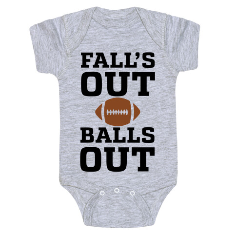 Fall's Out Balls Out (Football) Baby One-Piece