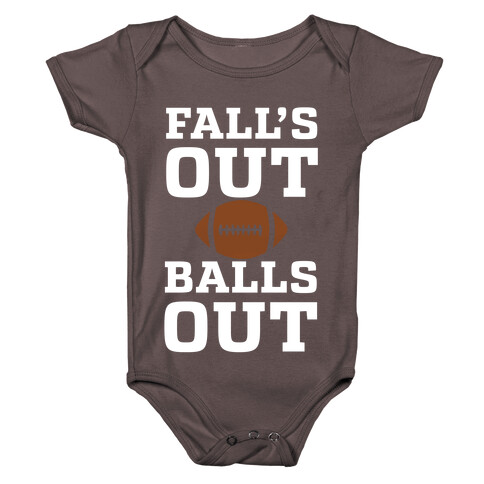 Fall's Out Balls Out (Football) Baby One-Piece