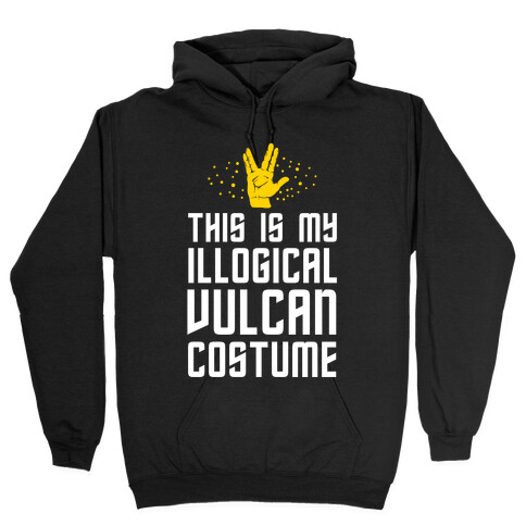 This is My Illogical Vulcan Costume Hooded Sweatshirt