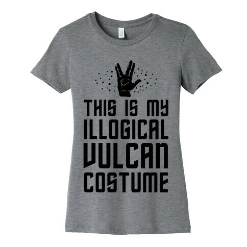 This is My Illogical Vulcan Costume Womens T-Shirt