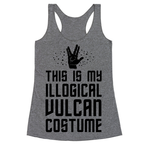 This is My Illogical Vulcan Costume Racerback Tank Top