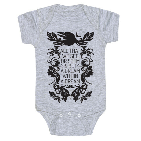 All That We See Or Seem Is But A Dream Within A Dream Baby One-Piece