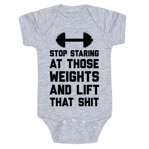 Stop Staring At Those Weights And Lift That Shit Baby One-Piece