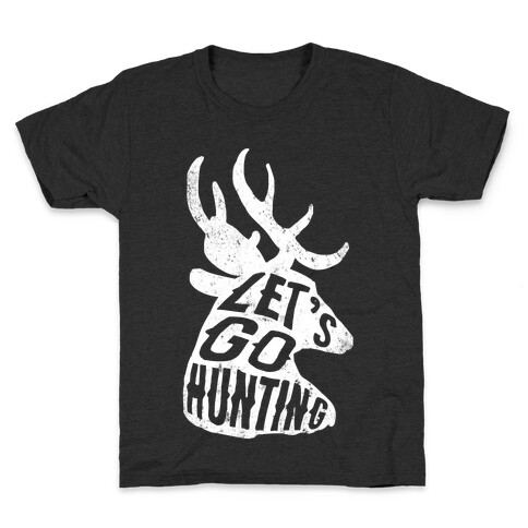 Let's Go Hunting Kids T-Shirt